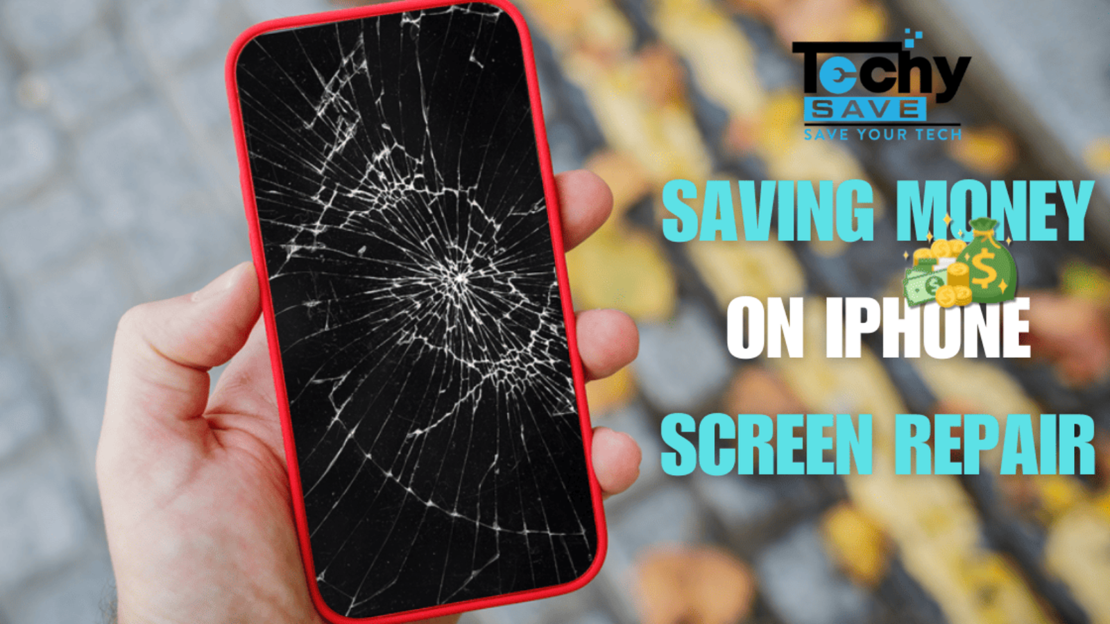 Saving Money on iPhone Screen Repair TechySave
